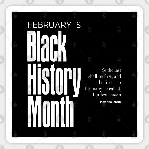 Black History Month: February is Black History Month on a Dark Background Sticker by Puff Sumo